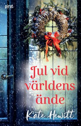 Cover for Kate Hewitt · Jul vid världens ände (Paperback Book) (2023)