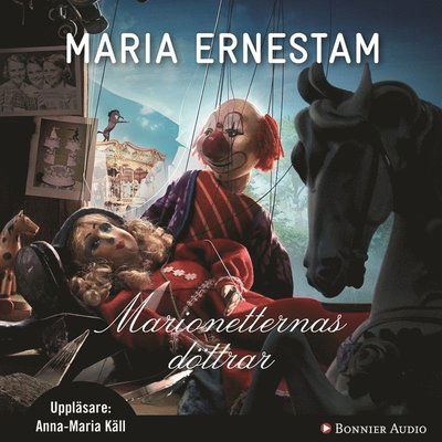 Cover for Maria Ernestam · Marionetternas döttrar (Audiobook (MP3)) (2012)