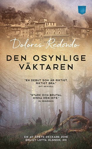 Cover for Dolores Redondo · Den osynlige väktaren (Paperback Book) (2017)