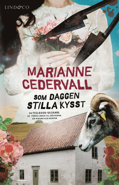 Anki Karlsson: Som daggen stilla kysst - Marianne Cedervall - Kirjat - Lind & Co - 9789177798446 - keskiviikko 8. toukokuuta 2019