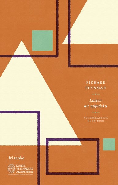 Cover for Richard Feynman · Lusten att upptäcka (Hardcover Book) (2020)