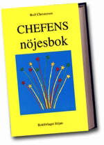 Cover for Rolf Christerson · Chefens nöjesbok (Hardcover Book) (1994)