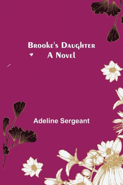 Cover for Adeline Sergeant · Brooke's Daughter (Paperback Book) (2021)