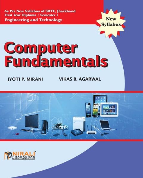 Cover for Jyoti P Mirani · Computer Fundamentals (Paperback Book) (2019)