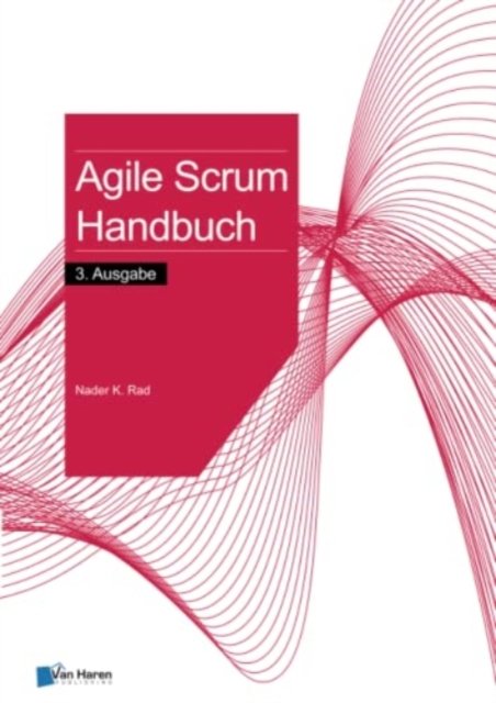 Cover for Nader K. Rad · Agile Scrum Hanbuch 3 Ausgabe (Paperback Book) (2022)
