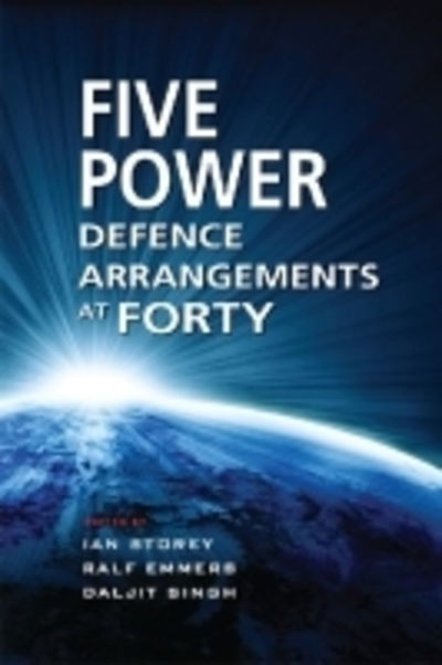 Cover for Ian Storey · The Five Power Defence Arrangements at Forty (Hardcover Book) (2011)