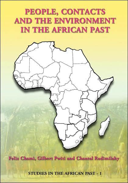 Cover for Felix Chami · People, Contacts and the Environment in the African Past (Paperback Book) (2001)