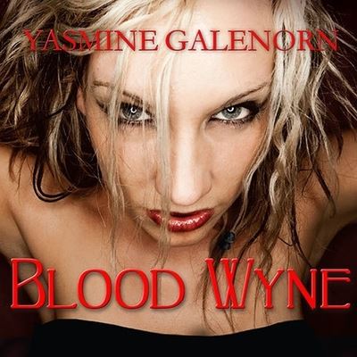 Cover for Yasmine Galenorn · Blood Wyne (CD) (2011)