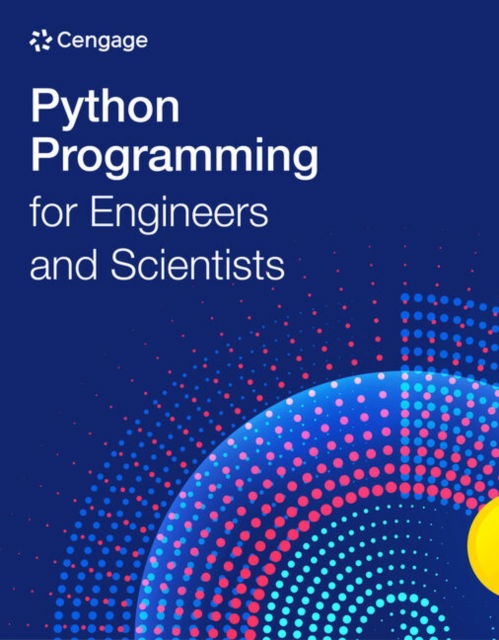 Cover for Cengage Cengage · Python Programming for Engineers and Scientists (Pocketbok) [New edition] (2024)