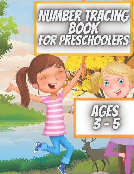 Cover for Tians Charming Designs · Number Tracing Book For Preschoolers Ages 3 - 5 (Paperback Book) (2020)