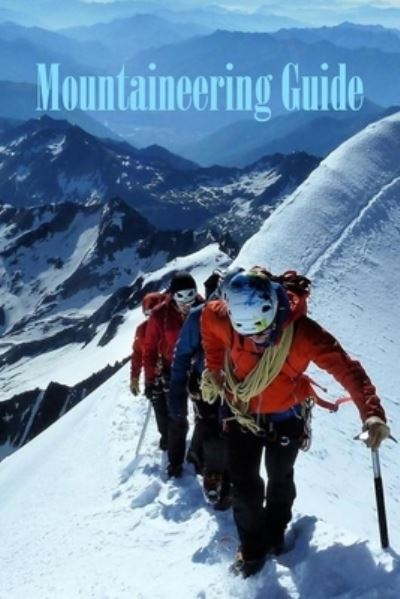 Cover for Inica Nichols · Mountaineering Guide (Paperback Book) (2020)