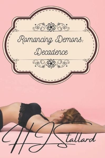 Cover for Hj Stallard · Romancing Demons (Pocketbok) (2021)