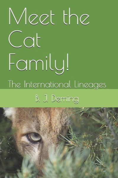 Cover for B J Deming · Meet the Cat Family! (Paperback Book) (2020)