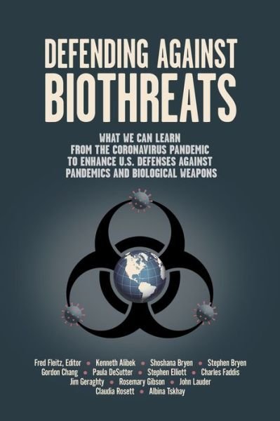 Cover for Ken Alibek · Defending Against Biothreats (Paperback Bog) (2020)