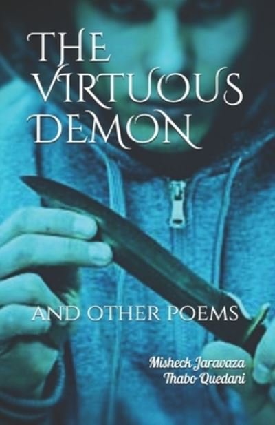 Cover for Thabo Dylan Quedani · The Virtuous Demon: and other poems (Taschenbuch) (2020)