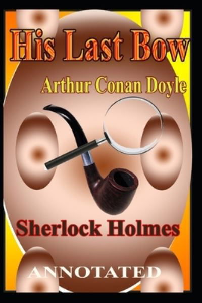 Cover for Conan Doyle · His Last Bow (Paperback Bog) (2020)