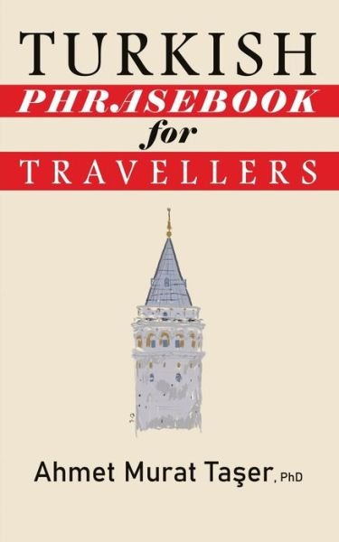 Cover for Ta&amp;#351; er, Ahmet Murat · Turkish Phrasebook for Travellers (Pocketbok) (2020)