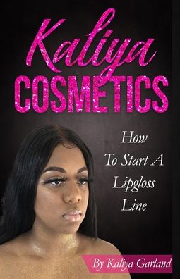 Cover for Kaliya Garland · Kaliya Cosmetics (Paperback Book) (2020)