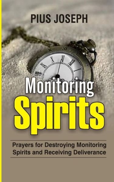 Cover for Pius Joseph · Monitoring Spirits (Paperback Book) (2021)