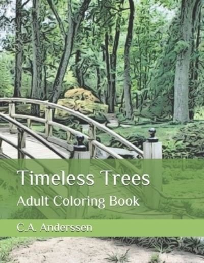 Cover for C a Anderssen · Timeless Trees (Paperback Bog) (2021)
