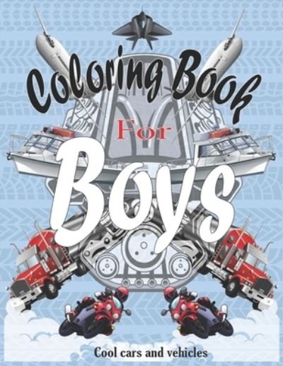 Cover for Coloring Books · Coloring Books For Boys Cool Cars And Vehicles (Pocketbok) (2021)