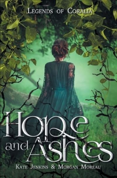 Morgan Moreau · Hope and Ashes (Bok) (2024)