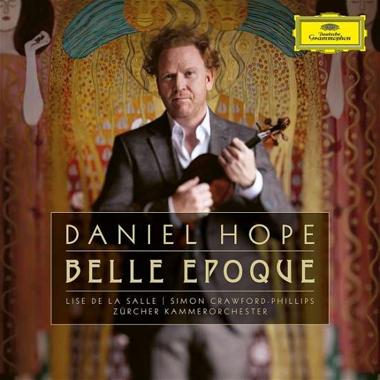Belle Epoque - Daniel Hope - Musikk - CLASSICAL - 0028948372447 - 7. februar 2020