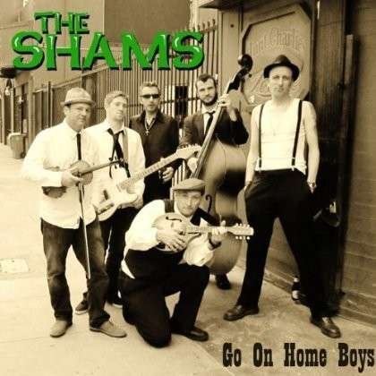Go on Home Boys - Shams - Música -  - 0029882561447 - 17 de março de 2013