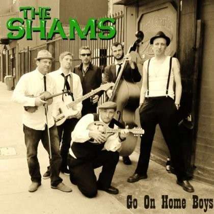 Go on Home Boys - Shams - Music -  - 0029882561447 - March 17, 2013