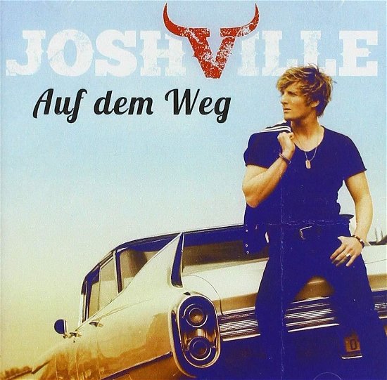 Cover for Joshville · Auf Dem Weg (CD) (2019)