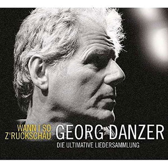 Wann I So Zruckschau - Georg Danzer - Musiikki - AMADO VISIONS - 0600753363447 - perjantai 7. lokakuuta 2016