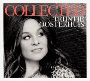 Collected - Trijntje Oosterhuis - Muziek - MUSIC ON CD - 0602547256447 - 5 mei 2015