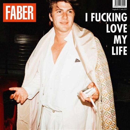 Cover for Faber · I Fucking Love My Life (CD) (2019)