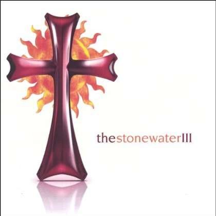 Stonewater 3 - Stonewater 3 - Música - CDB - 0634479141447 - 22 de novembro de 2005