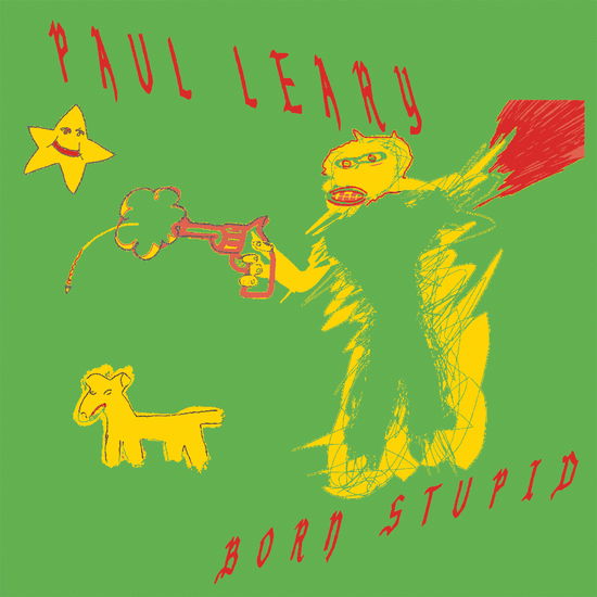 Cover for Paul Leary · Born Stupid (Iex) (Gratuitous Red Vinyl) (LP) (2021)