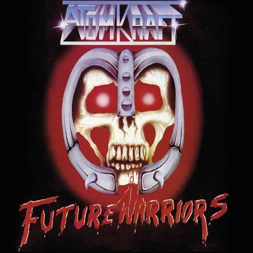 Future Warriors - Atomkraft - Musiikki - BACK ON BLACK - 0803343198447 - perjantai 29. marraskuuta 2019