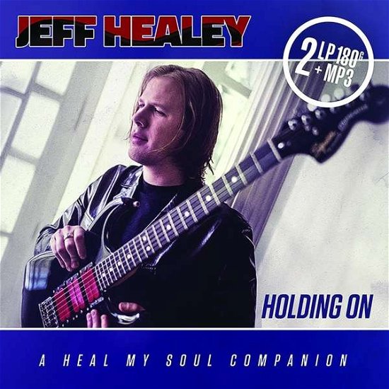 Holding On - Jeff Healey - Music - MASCOT - 0819873014447 - September 20, 2001