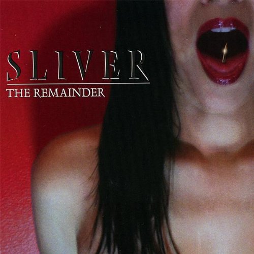 Cover for Sliver · Remainder (CD) (2008)