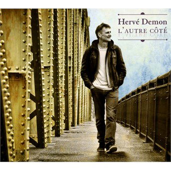 Cover for Herve Demon · L'autre cote (CD) (2015)