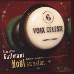 Cover for A. Guilmant · Noel Chez Alexandre Guilmant (CD) (2005)