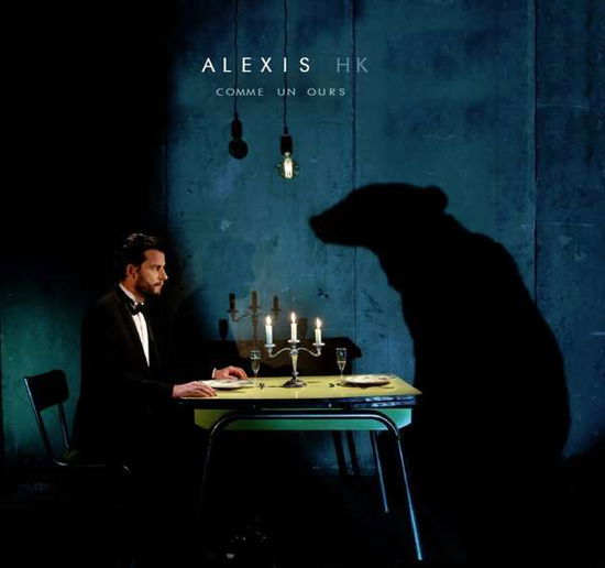 Cover for Alexis Hk · Comme Un Ours (CD) (2018)