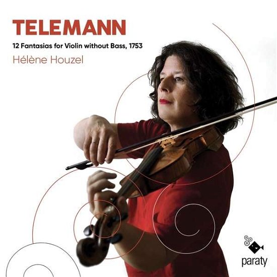 Cover for Helene Houzel · Telemann 12 Fantasias for Violin Without Bass, 1753 (CD) (2021)