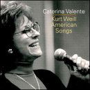 Sings Weill - Caterina Valente - Music - BEAR FAMILY - 4000127160447 - May 17, 2000