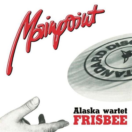 Alaska Wartet - Mainpoint - Musik - Growing Bin Records - 4251804124447 - 8. januar 2021