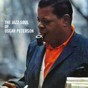 Cover for Oscar Peterson · Jazz Soul of Oscar Peterson + Porgy &amp; Bess (CD) [Japan Import edition] (2016)