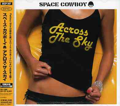 Cover for Space Cowboy · Across Sky (CD) [Bonus Tracks edition] (2004)