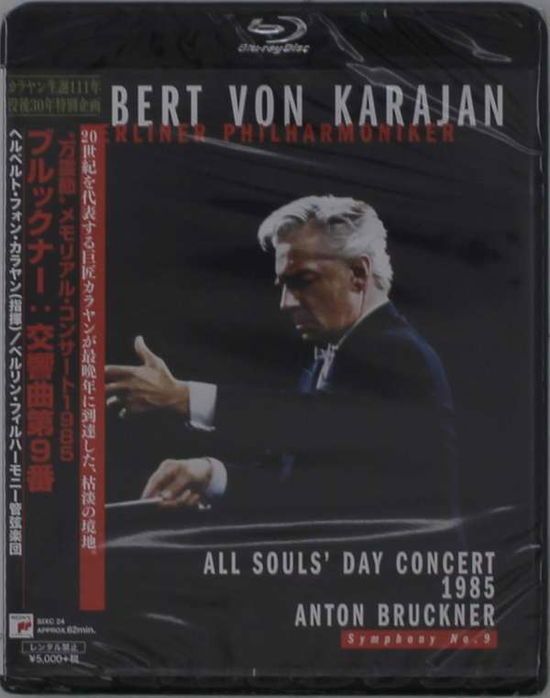 Bruckner: Symphony 9 - All Souls` Day Concert 1985 - Herbert Von Karajan - Musiikki - SONY MUSIC LABELS INC. - 4547366408447 - keskiviikko 10. heinäkuuta 2019