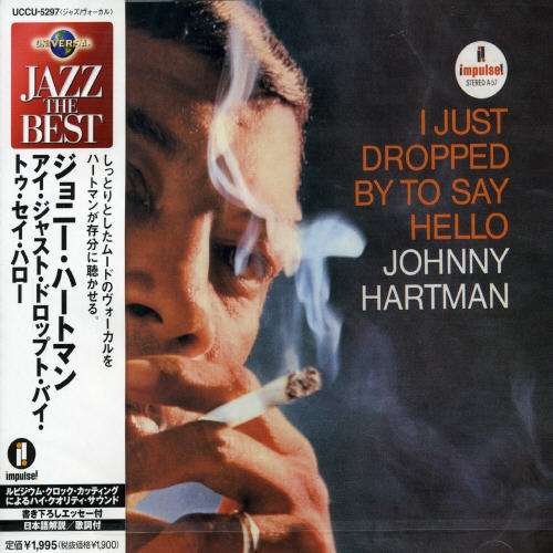 Cover for Johnny Hartman · I Just Dropped by to Say Hello (CD) (2008)