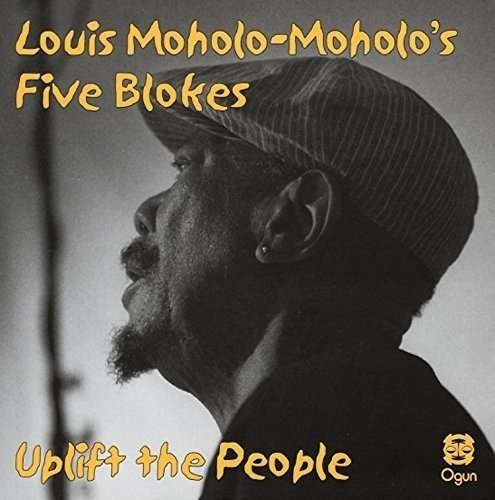 Cover for Maholo, Louis &amp; Maholo's Five Blokes · Uplift The People (CD) (2018)
