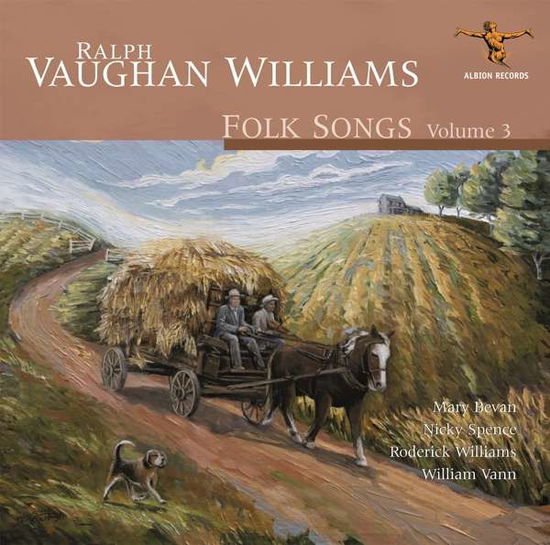 Cover for Mary Bevan / Nicky Spence / Roderick Williams &amp; William Vann · Ralph Vaughan Williams: Folk Songs Volume 3 (CD) (2021)